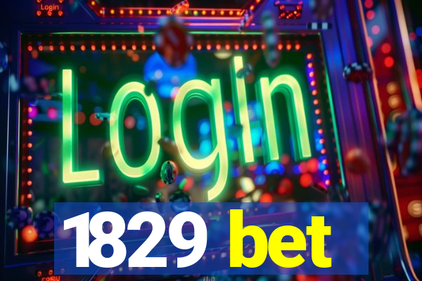 1829 bet